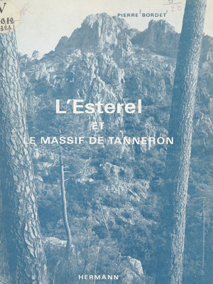 cover image of L'Esterel et le massif de Tanneron